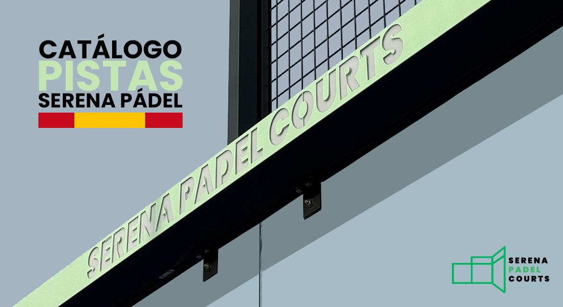 Catálogo Español Serena Pádel
